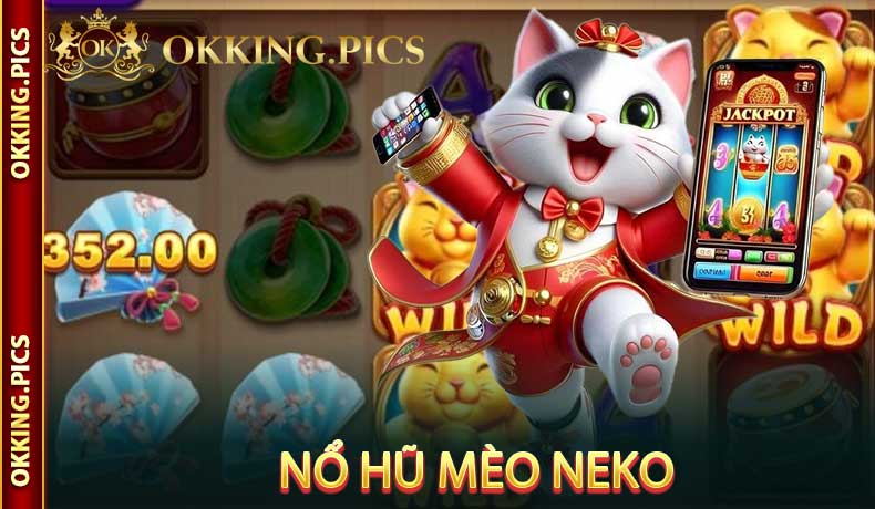 Nổ Hũ Mèo Neko